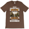 Never Underestimate A Man Who Watches The 100 And Was Born in December T-Shirt