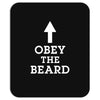 obey the beard funny Mousepad