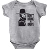 don't drink or drive Baby Bodysuit