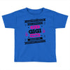 It's A Gigi Thing Toddler T-shirt