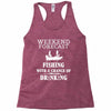 fishing funny Racerback Tank