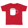 glass and coffee Toddler T-shirt