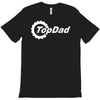 top dad T-Shirt