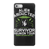 alien abductee survivor tour ufo nerd geek comic funny iPhone 7 Case