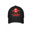 Do You Know De Wey Baseball Cap