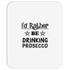 drinking prosecco Mousepad