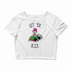 let 'er r Crop Top