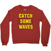 Catch Some Waves Crewneck Sweatshirt