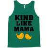 Kind As A Mother Tank Top