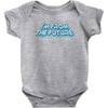 im from the future prezels thats all im saying Baby Onesie