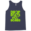 dub step drop beats not bombs black light skrillex ink hiphop dance Tank Top