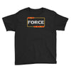 may the force be with you Youth Tee