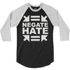 negate hate 3/4 Sleeve Shirt