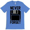 never forget floppy disk T-Shirt