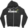 the walking dad Zipper Hoodie