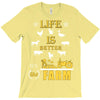 life is better1 T-Shirt