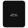 Frankie Says Relax Mousepad