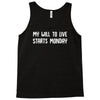 my will to live starts monday Tank Top