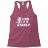 leave it to beaner Racerback Tank