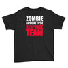 zombie apocalypse response Youth Tee