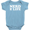 nerd for life Baby Onesie
