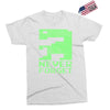 never forget Exclusive T-shirt