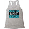 science not silence Racerback Tank