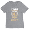 Kings Are Born In August But The Real Kings Are Born On August 15 V-Neck Tee