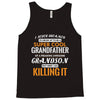 I Never Dreamed I'd Grow Up To Be A Super Cool Grandfather Of Freaking Tank Top
