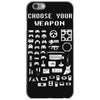choose your weapon gamers iPhone 6/6s Case