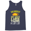 raindrop hot sauce i love tacos a lot Tank Top