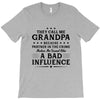 They Call Me Grandpa Because Partner in the Crime Makes Me Sound Like T-Shirt
