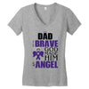 my dad was so brave god made him an angel Women's V-Neck T-Shirt