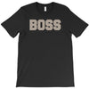 boss funny T-Shirt