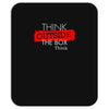 think outside the box thinker Mousepad
