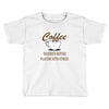 coffee required Toddler T-shirt