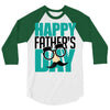 happy father&rsquo;s day 3 3/4 Sleeve Shirt