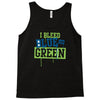 i bleed blue and green Tank Top