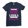 i never dreamed i would be a super cool libra but here i am killing it Ladies Fitted T-Shirt
