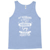 My Husband Is Totally My Most Favorite Guy Tank Top