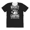 whiskey and camping! All Over Women's T-shirt