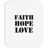 faith hope love Mousepad