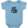 last clean t shirt Baby Onesie