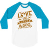 me love my dog 3/4 Sleeve Shirt