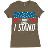 I Don't Kneel Ladies Fitted T-Shirt