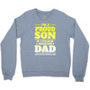 proud son dad Crewneck Sweatshirt