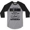 I&rsquo;m Called Great Grandma Because I&rsquo;m Way Too Cool To Be Called Gra 3/4 Sleeve Shirt