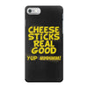 cheese sticks real good yup mhhmm! iPhone 7 Case