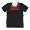game changer All Over Women's T-shirt