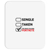 too busy playing fortnite (black) Mousepad